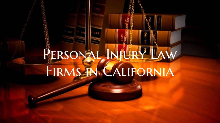 Personal Injury Law Firms in California